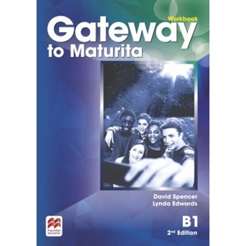 Gateway 2nd Edition B1 Workbook Pracovný zošit David Spencer