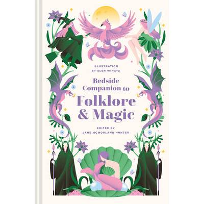 Bedside Companion to Folklore and Magic | Mcmorland Hunter, Jane