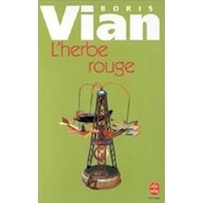 L´HERBE ROUGE - VIAN, B.
