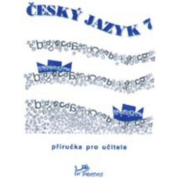 Český jazyk 7 Milada Hirschová