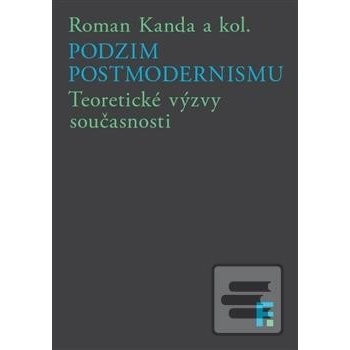 Podzim postmodernismu