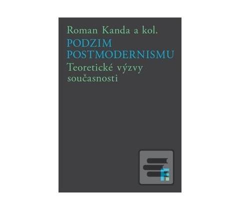 Podzim postmodernismu