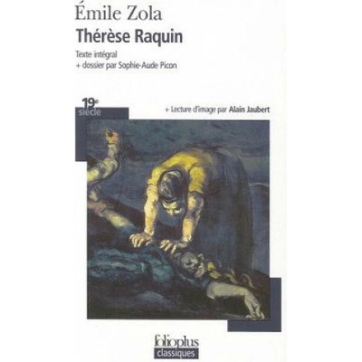Therese Raquin - E. Zola