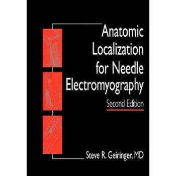Image 1 of Anatomic Localization for Needle EMG | Steve R. Geiringer