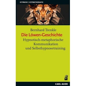 Die Löwen-Geschichte | Bernhard Trenkle (ISBN: 9783849705176)