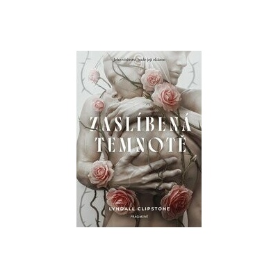 Zaslíbená temnotě - Lyndall Clipstone