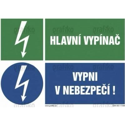 Grafiko | Hlavní vypínač / Vypni v nebezpečí - Materiál Hliník, Rozměr 297x210mm