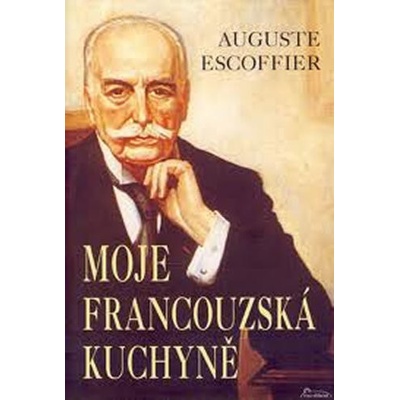 Moje francouzská kuchyně