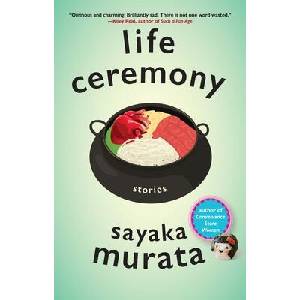 Life Ceremony: Stories | Ginny Tapley Takemori (ISBN: 9780802161345)