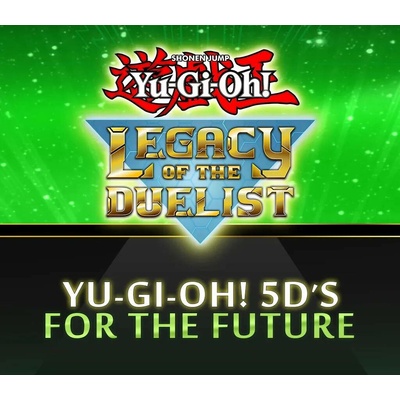 Yu-Gi-Oh! - 5D’s For the Future