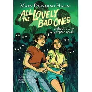 All the Lovely Bad Ones Graphic Novel | Mary Downing Hahn (2023)
