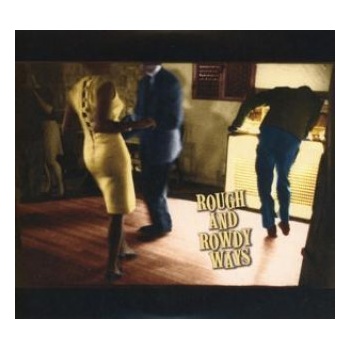 DYLAN, BOB - ROUGH AND ROWDY WAYS