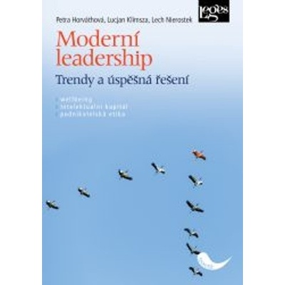 Moderní leadership (Trendy a úspěšná řešení) - Petra Horváthová