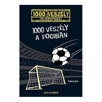 1000 veszély a fociban