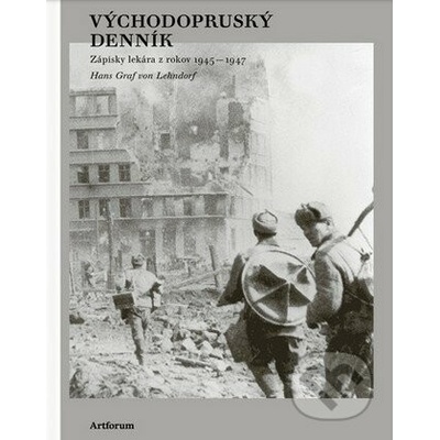 Východopruský denník - Hans von Lehndorff