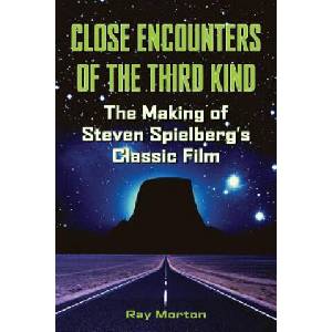 Close Encounters of the Third Kind | Ray Morton (ISBN: 9781557837103)