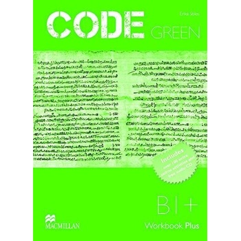 Code Green B1+ Workbook Plus Stiles Erika