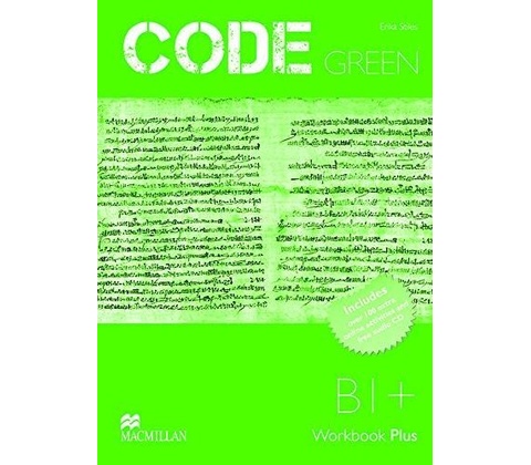 Code Green B1+ Workbook Plus Stiles Erika
