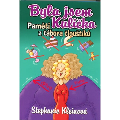 Byla jsem kulička Paměti z tábora tlouštíků