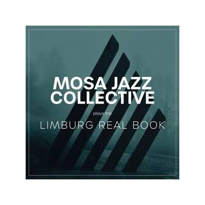 Mosa Jazz Lab - Mosa Jazz Collective Plays The "Limburg Real Book" #Hiddengems CD