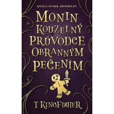 Monin kouzelný průvodce obranným pečením