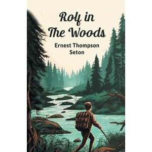 Rolf in the Woods (ISBN: 9789367143261)