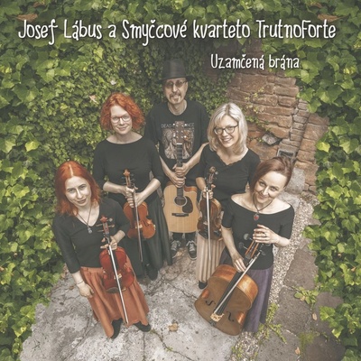 Lábus Josef a Smyčcové kvarteto TrutnoForte: Uzamčená brána CD