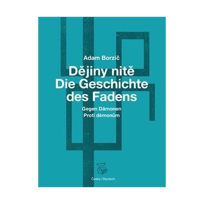 Dějiny nitě – Proti démonům