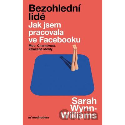Bezohlední lidé - Sarah Wynn-Williams