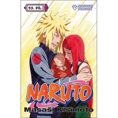 Naruto 53 Narutovo narození - Masaši Kišimoto