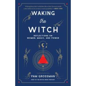 Waking the Witch (ISBN: 9781982145859)
