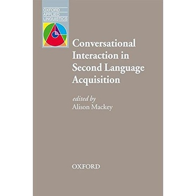 Oxford Applied Linguistics Conversational Interaction in Second Language Acquisition