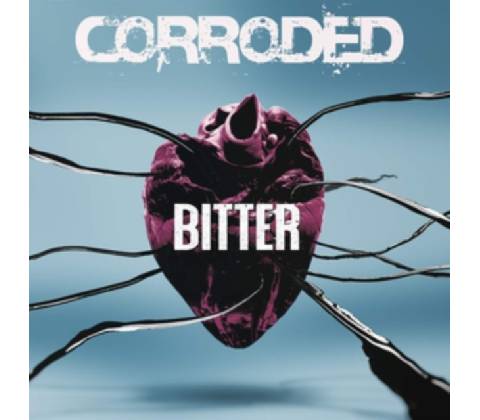 CORRODED - BITTER LP