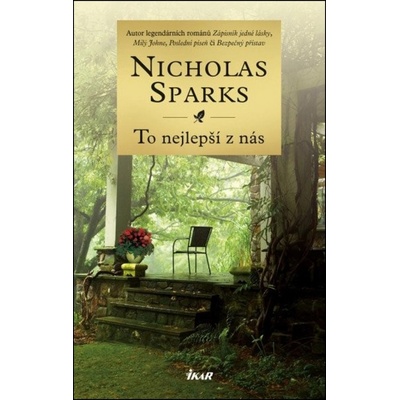 To nejlepší z nás - Nicholas Sparks