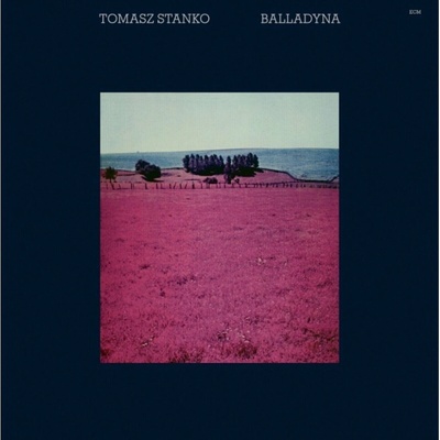Tomasz Stańko + Tomasz Szukalski, Dave Holland, Edward Vesala - Balladyna LP