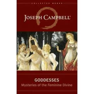 Goddesses | Joseph Campbell (2013)