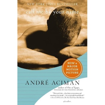 Call Me by Your Name. Ruf mich bei deinem Namen, englische Ausgabe - Aciman, Andre