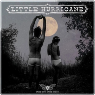 LITTLE HURRICANE - SAME SUN SAME MOON HQ LP