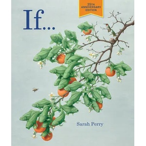 If. . . - 25th Anniversary Edition | Sarah Perry (ISBN: 9781947440050)