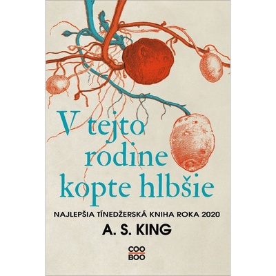 V tejto rodine kopte hlbšie - A.S. King