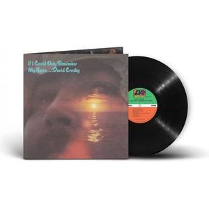 Warner Crosby David: If I Could Only Remember My Name (50th Anniversary Edition) - Vinyl (LP) (044170)