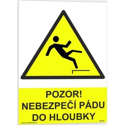 Traiva s.r.o Pozor nebezpečí pádu do hloubky Verze: Samolepka 148 x 210 mm (A5) tl. 0.1 mm - Kód: 08043