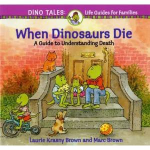 When Dinosaurs Die | Laurie Krasny Brown (ISBN: 9780316119559)