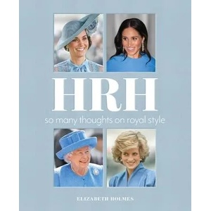 HRH | Elizabeth Holmes (ISBN: 9781250625083)