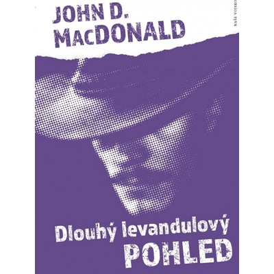 Dlouhý levandulový pohled