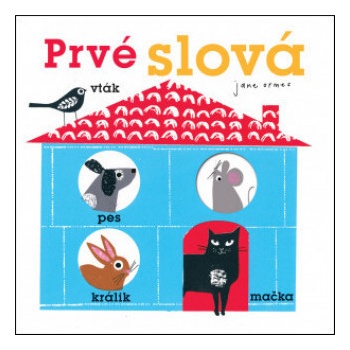 Prvé slová - Jane Ormes
