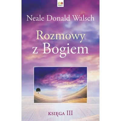 Rozmowy z Bogiem Księga 3