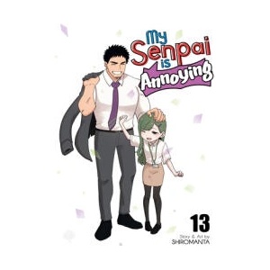 My Senpai Is Annoying Vol. 13 | V13 (ISBN: 9798895616994)