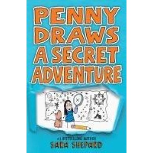 Penny Draws a Secret Adventure | Shepard, Sara (ISBN: 9780593616857)