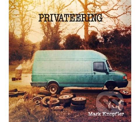 Mark Knopfler Privateering